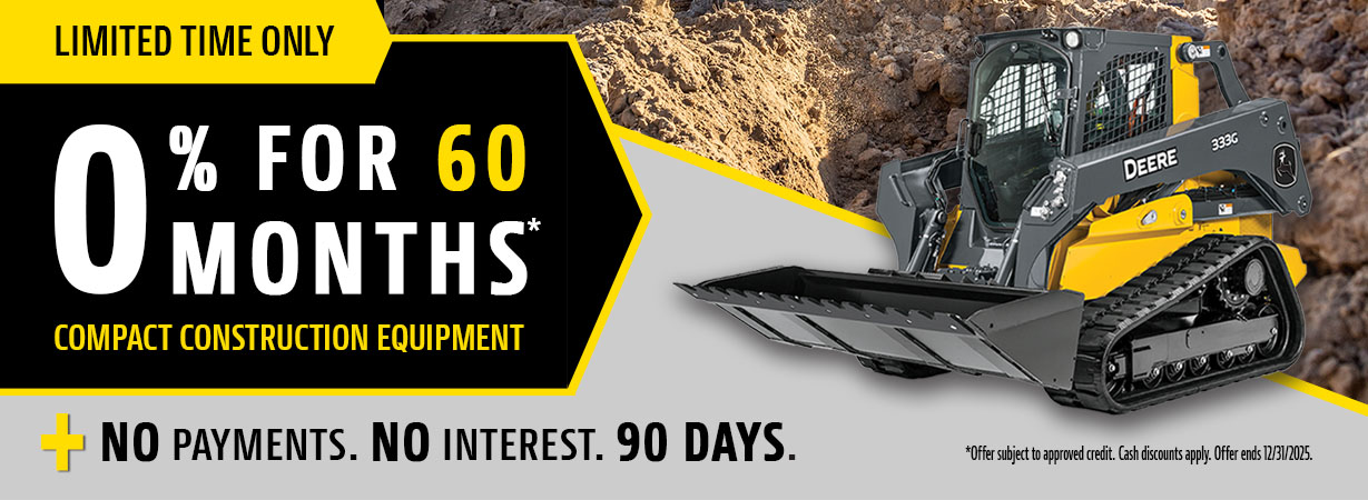 Limited Time Only: John Deere compact construction equipment banner offering 0% financing for 60 mon